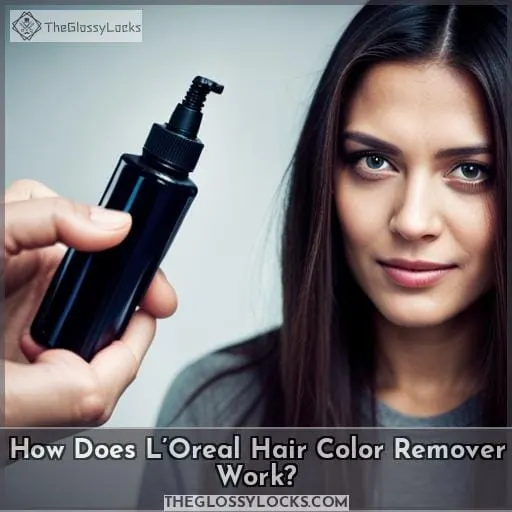 How Does L’Oreal Hair Color Remover Work