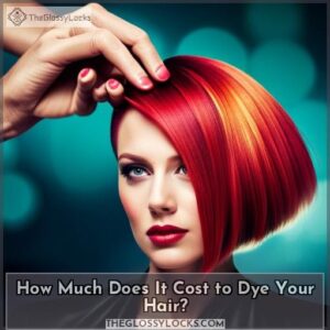 how much does it cost to dye your hair