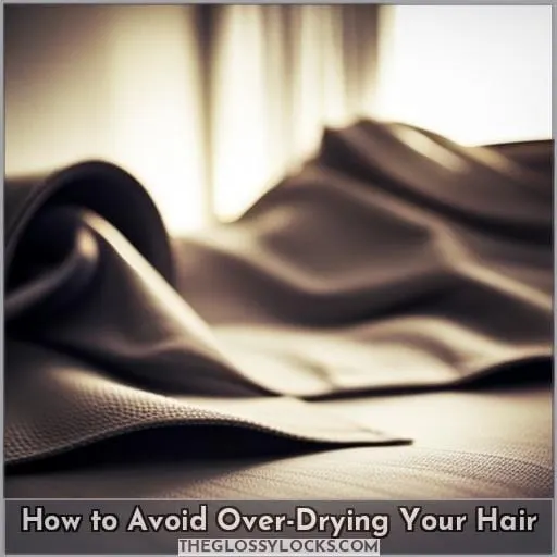 How to Avoid Over-Drying Your Hair