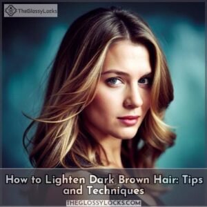 how to lighten dark brown hair to light brown
