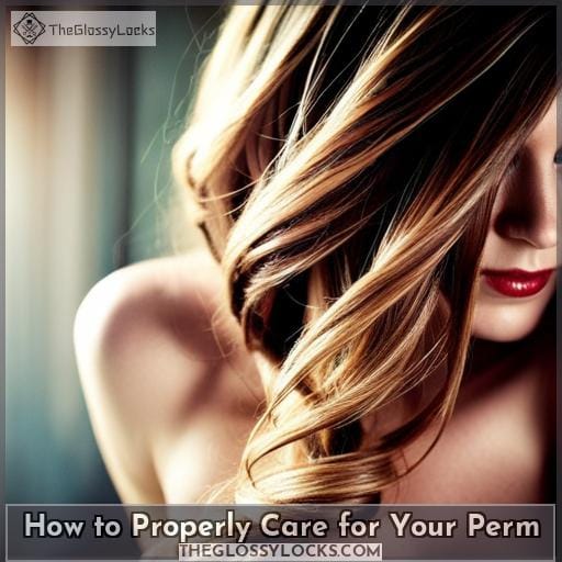 How to Properly Care for Your Perm