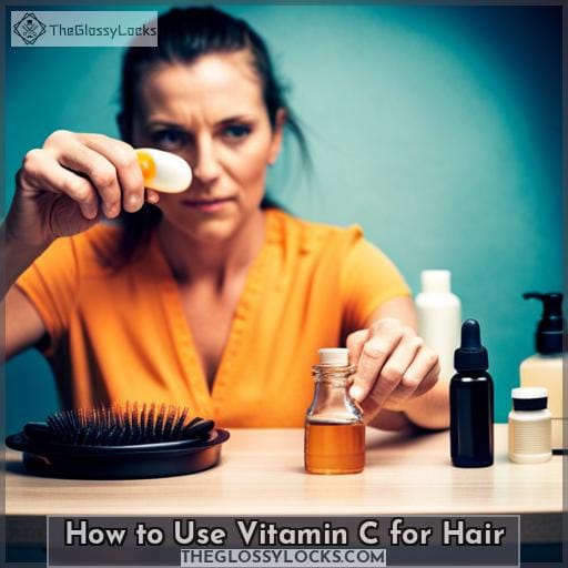 How to Use Vitamin C for Hair
