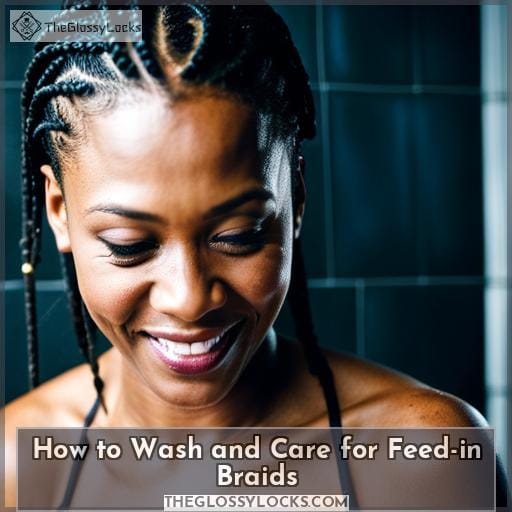 How to Wash and Care for Feed-in Braids