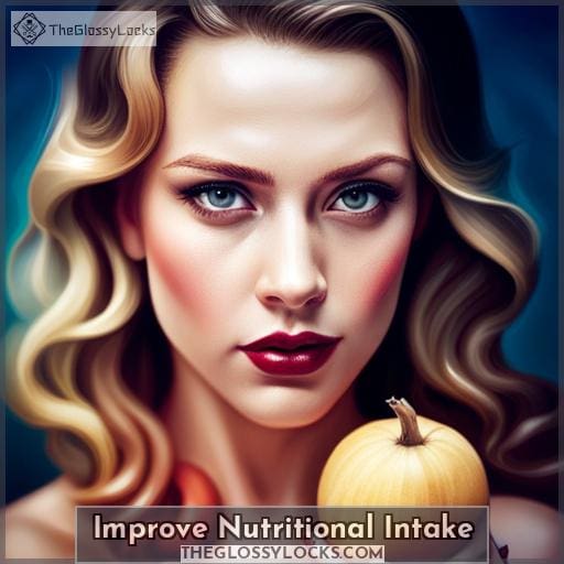 Improve Nutritional Intake
