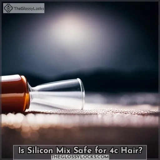 Is Silicon Mix Safe for 4c Hair