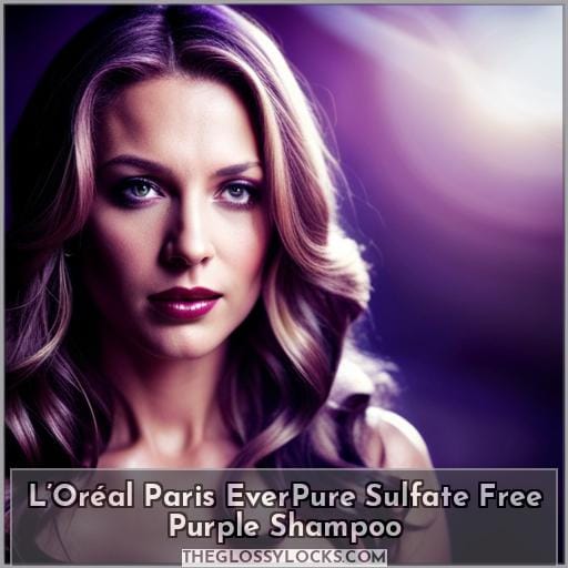L’Oréal Paris EverPure Sulfate Free Purple Shampoo