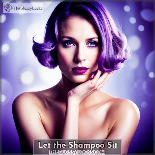 Let the Shampoo Sit