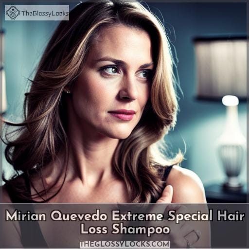 Mirian Quevedo Extreme Special Hair Loss Shampoo