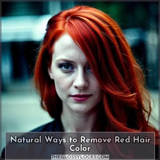Natural Ways to Remove Red Hair Color