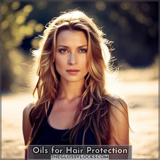 Oils for Hair Protection