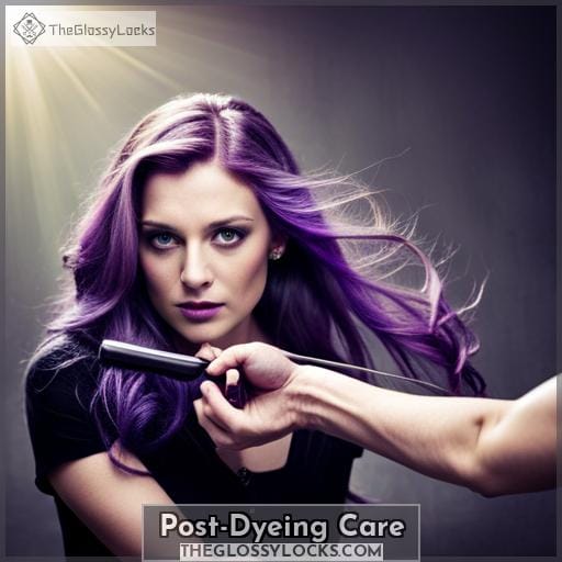 Post-Dyeing Care