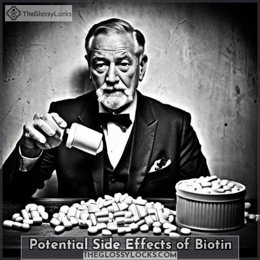 Potential Side Effects of Biotin