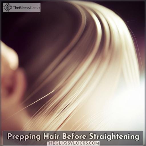 Prepping Hair Before Straightening