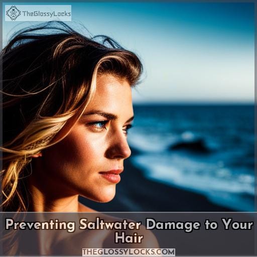 Preventing Saltwater Damage to Your Hair