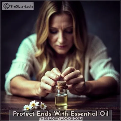 Protect Ends With Essential Oil