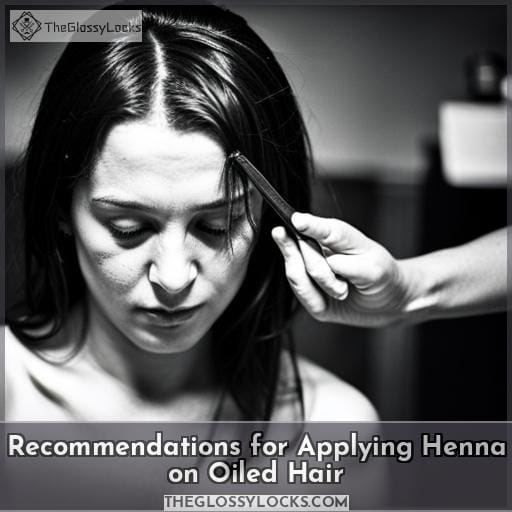 Recommendations for Applying Henna on Oiled Hair