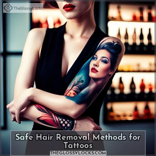 Safe Hair Removal Methods for Tattoos