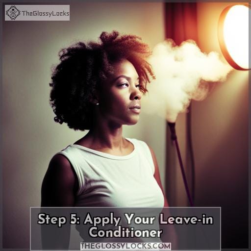 Step 5: Apply Your Leave-in Conditioner
