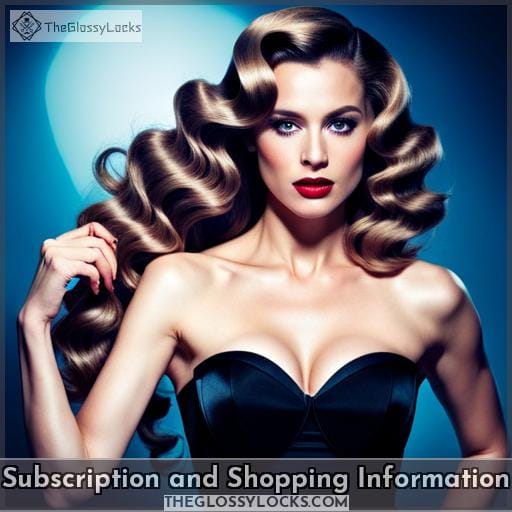 Subscription and Shopping Information
