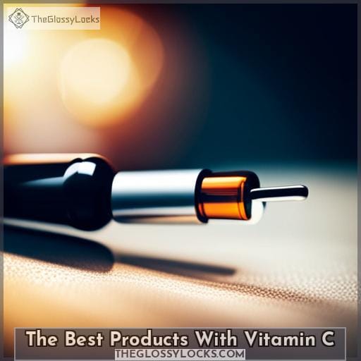 The Best Products With Vitamin C