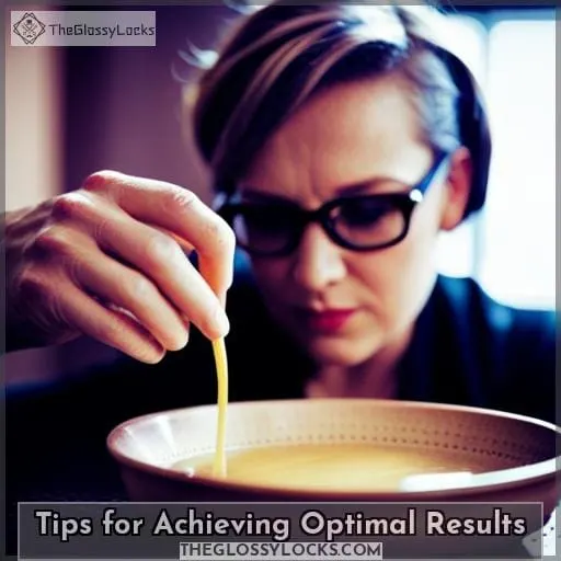 Tips for Achieving Optimal Results