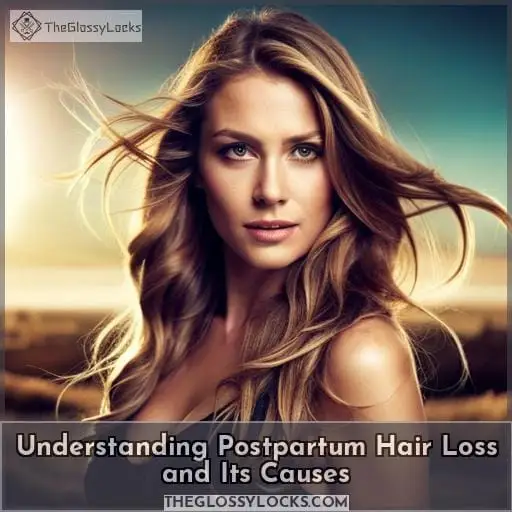 Understanding Postpartum Hair Loss and Its Causes Understanding Postpartum Hair Loss and Its Causes