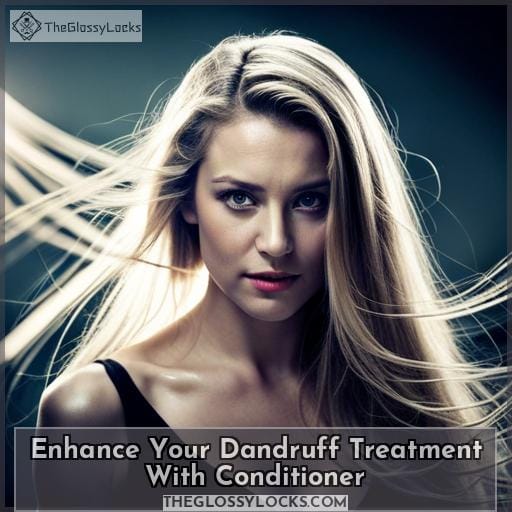 what shampoo and conditioner should i use to get rid of dandruff