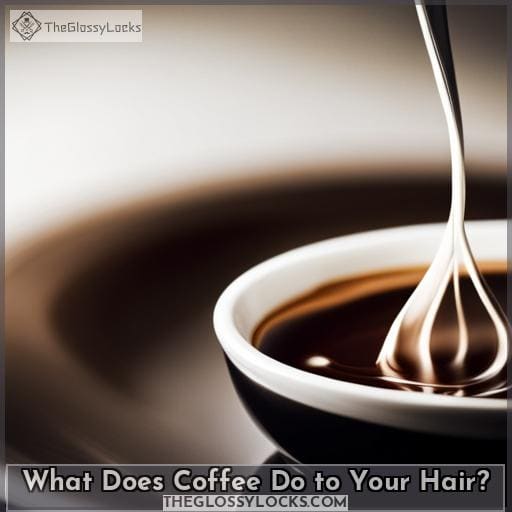 What Does Coffee Do to Your Hair