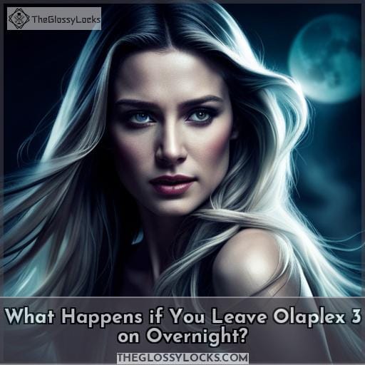 What Happens if You Leave Olaplex 3 on Overnight What Happens if You Leave Olaplex 3 on Overnight
