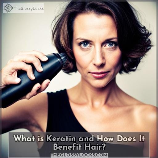 What is Keratin and How Does It Benefit Hair