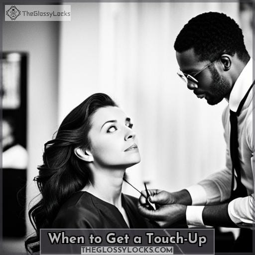 When to Get a Touch-Up