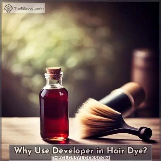 Why Use Developer in Hair Dye