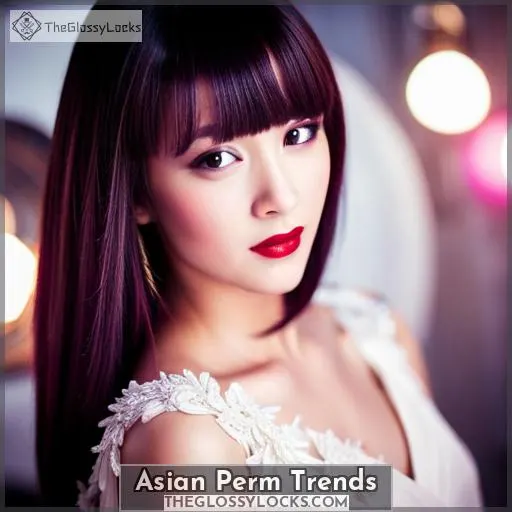 Asian Perm Trends
