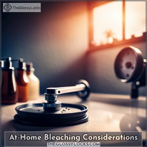 At-Home Bleaching Considerations
