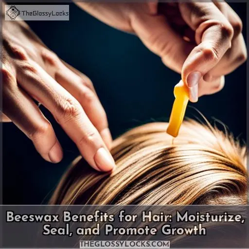 beeswax benefits for hair