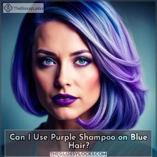 Can I Use Purple Shampoo on Blue Hair