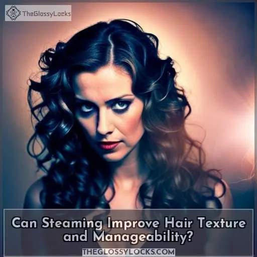 Can Steaming Improve Hair Texture and Manageability