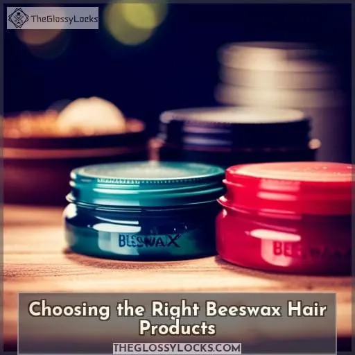 Choosing the Right Beeswax Hair Products