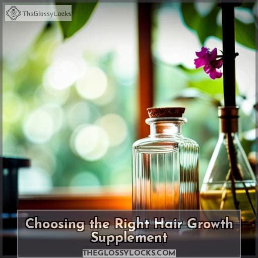 Choosing the Right Hair Growth Supplement Choosing the Right Hair Growth Supplement