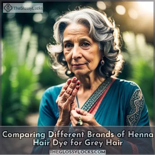 Comparing Different Brands of Henna Hair Dye for Grey Hair