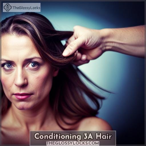 Conditioning 3A Hair