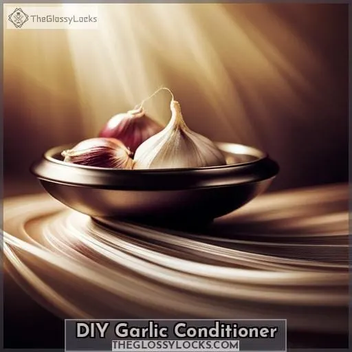 DIY Garlic Conditioner