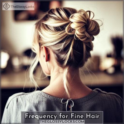 Frequency for Fine Hair