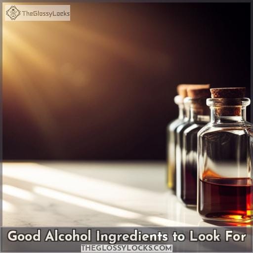 Good Alcohol Ingredients to Look For
