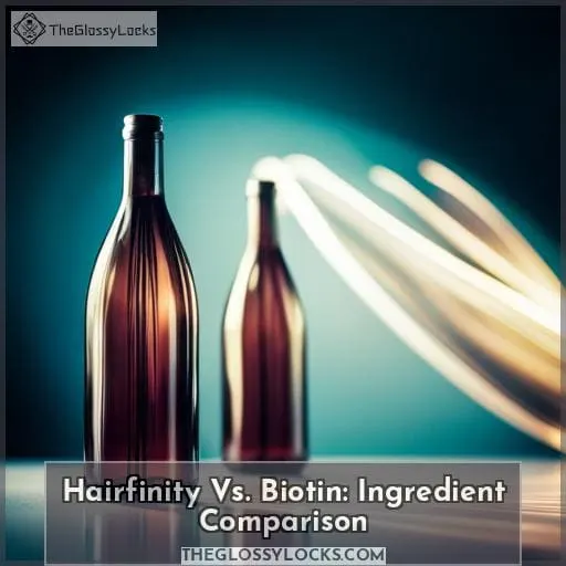 Hairfinity Vs. Biotin: Ingredient Comparison