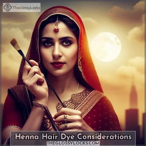 Henna Hair Dye Considerations