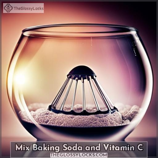 Mix Baking Soda and Vitamin C