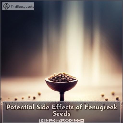 Potential Side Effects of Fenugreek Seeds