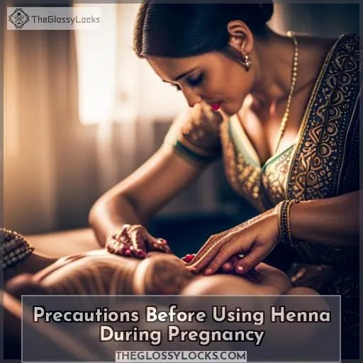 Precautions Before Using Henna During Pregnancy