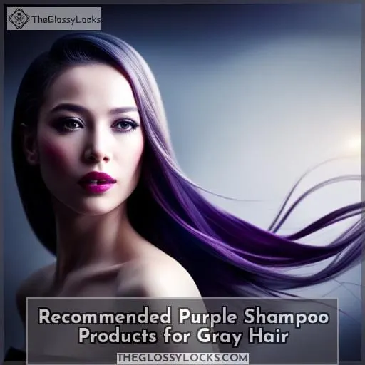 Recommended Purple Shampoo Products for Gray Hair